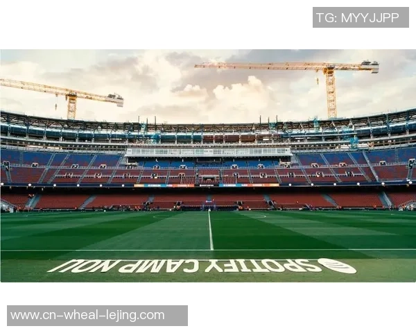 每体：战毕包诺坎普将敞开45401个座位，估计济济一堂